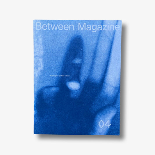 Between Magazine Issue 4